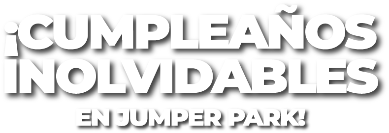 celebra tu cumpleaños en jumpervina